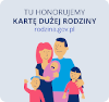 honorujemy Kartę Dużej Rodziny